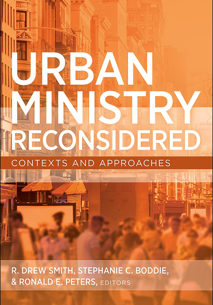 Urban Ministry Reconsidered